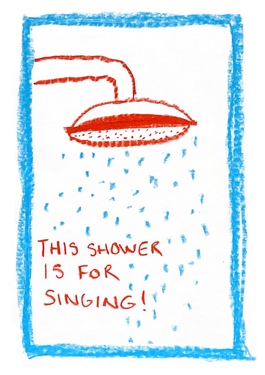 Singing in the shower print